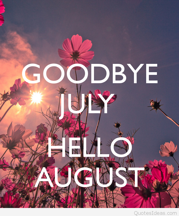 goodbye-july-hello-august-12.png